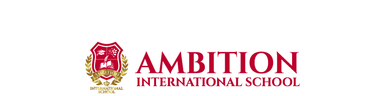 AMBITION INTERNATIONAL SCHOOL